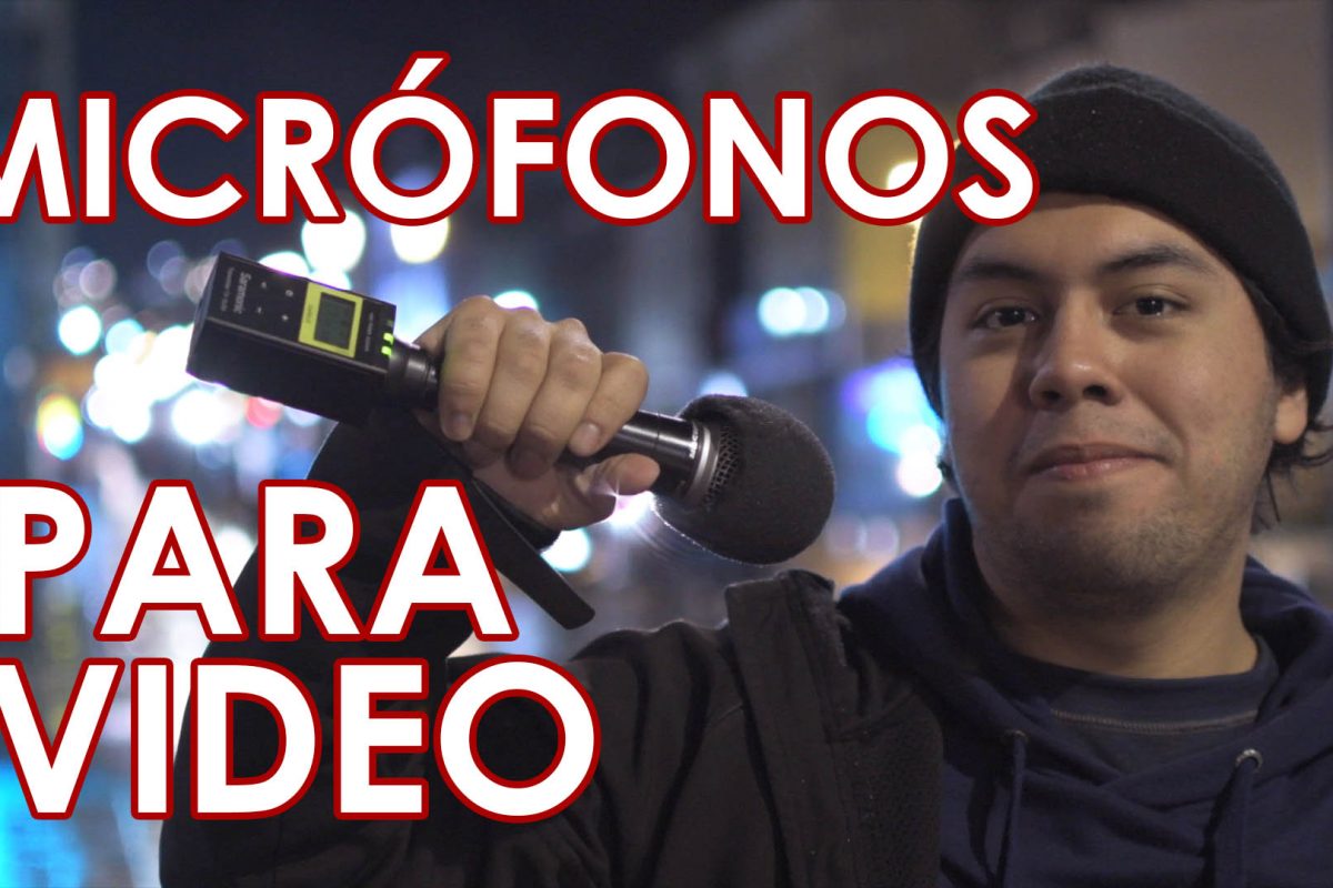 Qué micrófono usar para video
